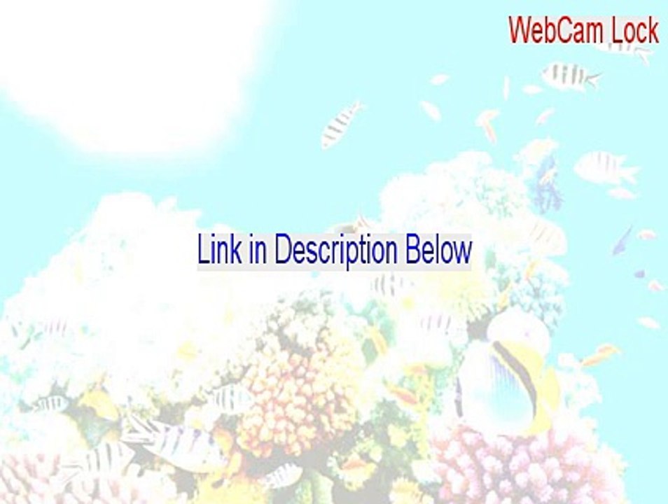 WebCam Lock Cracked (Download Now 2015)