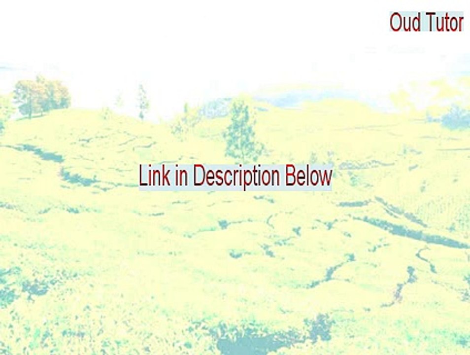 Oud Tutor Crack - Download Here [2015]