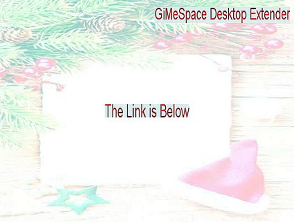 GiMeSpace Desktop Extender Download Free - Legit Download [2015]