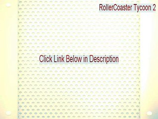 RollerCoaster Tycoon 2: Triple Thrill Pack Download Free (Download Now 2015)