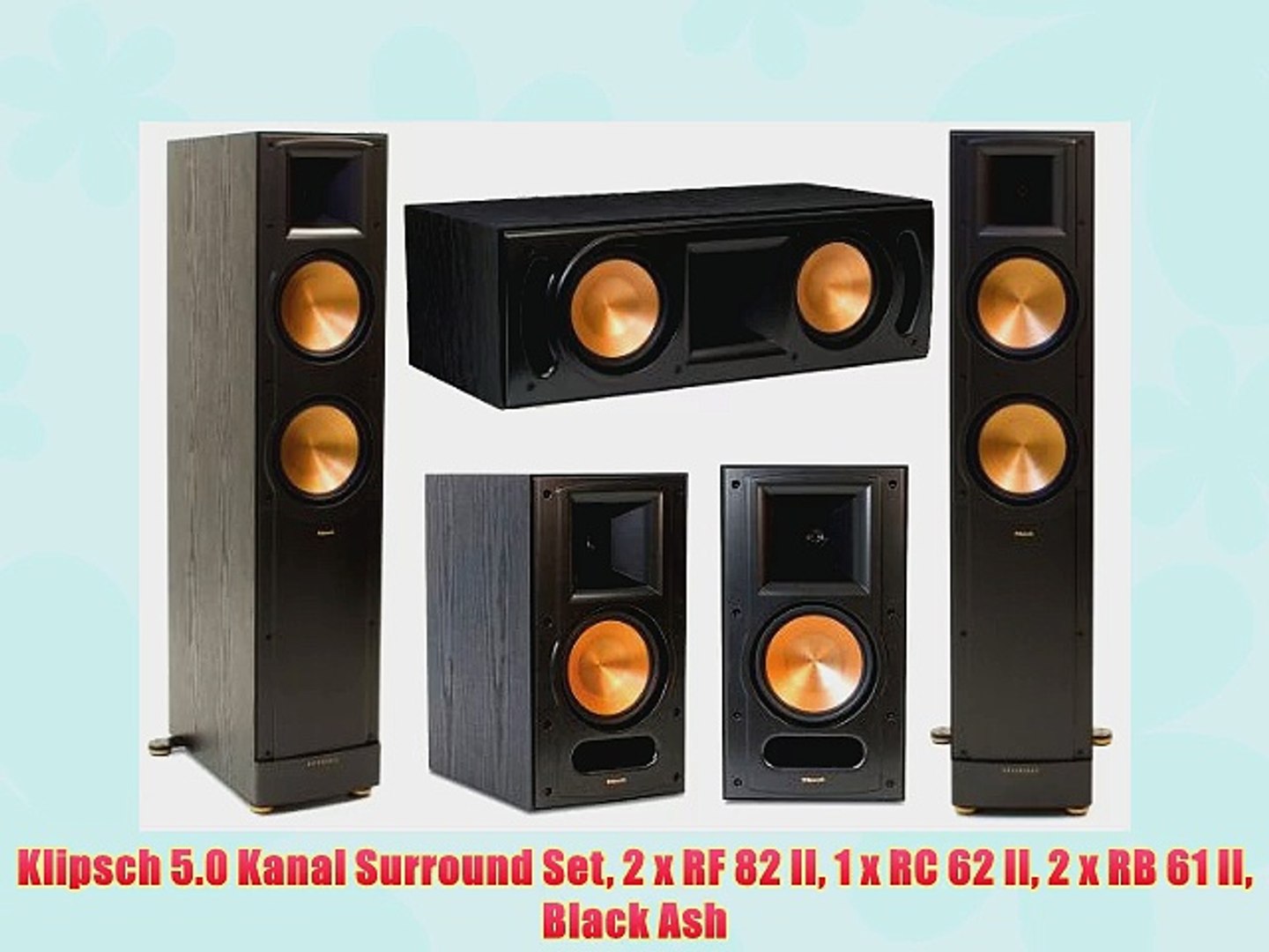 Klipsch 5 0 Kanal Surround Set 2 X Rf 82 Ii 1 X Rc 62 Ii 2 X Rb 61