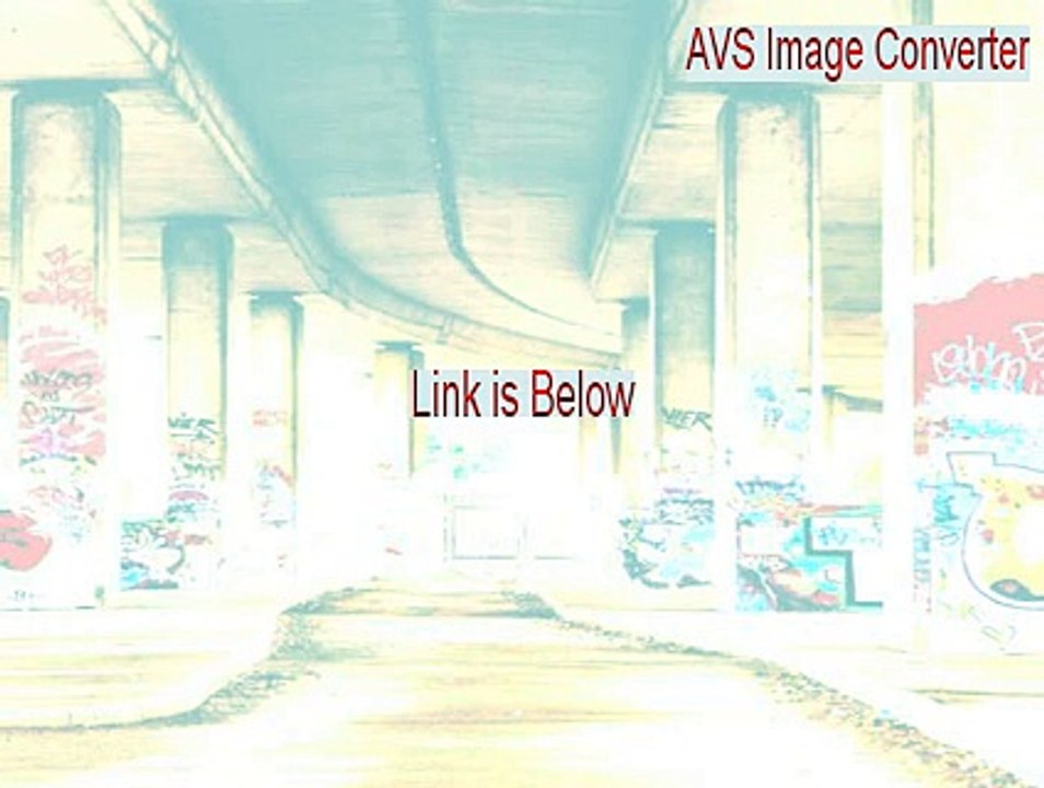 AVS Image Converter Crack - Download Now (2015)