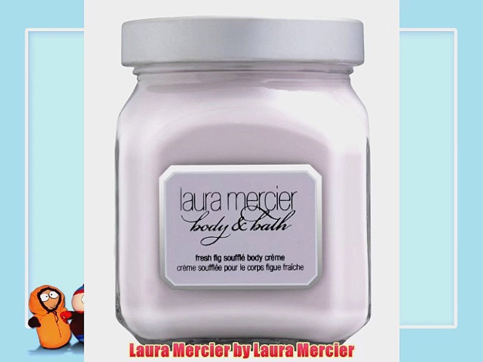 Laura Mercier by Laura Mercier