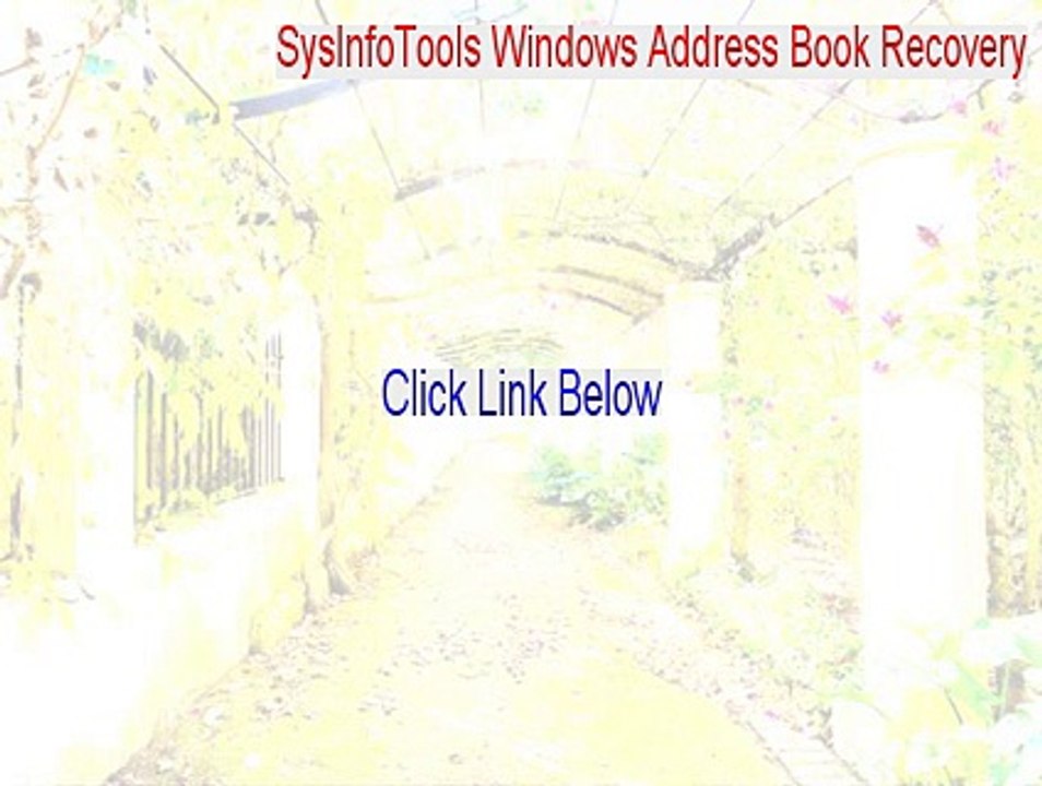SysInfoTools Windows Address Book Recovery Key Gen (Download Now)