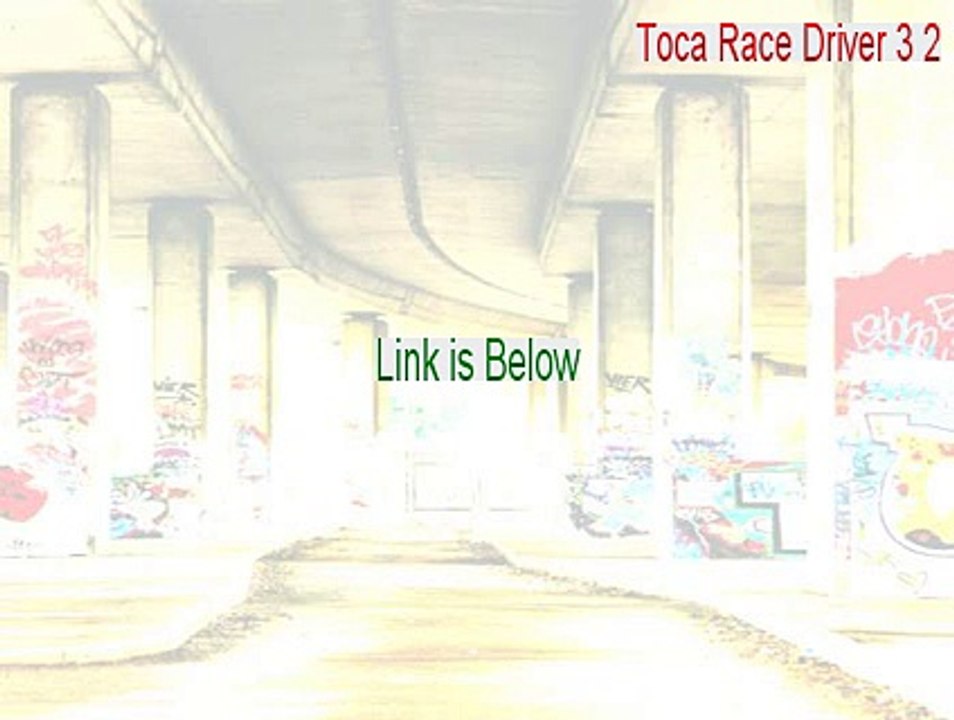 Toca Race Driver 3 2 Full Download [Download Here 2015]