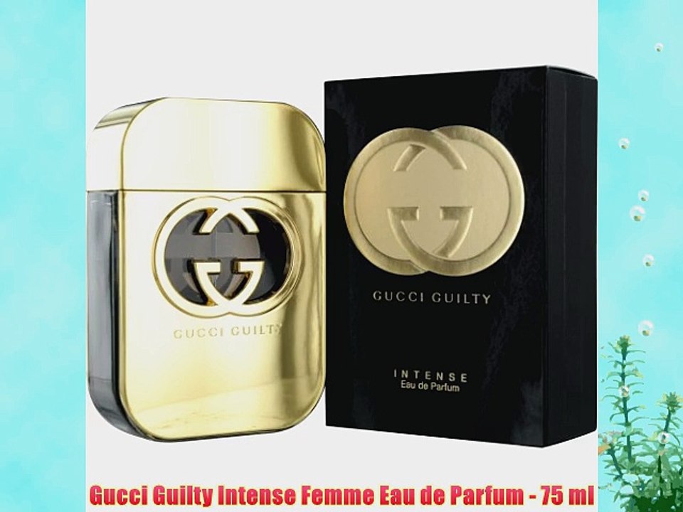 Gucci Guilty Intense Femme Eau de Parfum - 75 ml