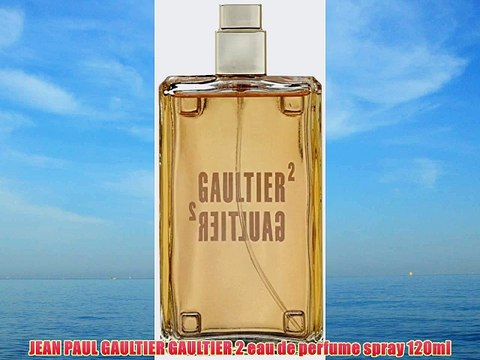 JEAN PAUL GAULTIER GAULTIER 2 eau de perfume spray 120ml