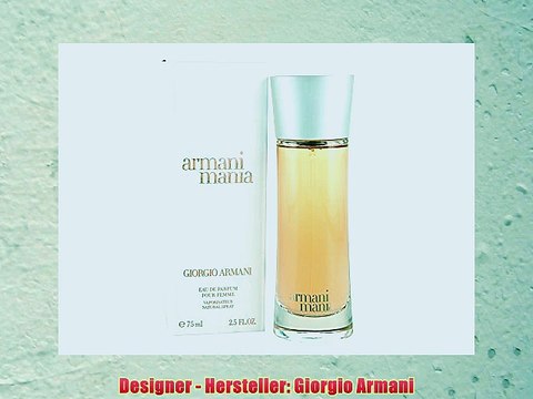 Giorgio Armani Mania Eau de Parfum Spray for Her 75 ml