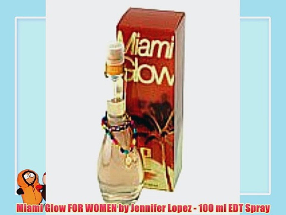 Miami Glow FOR WOMEN by Jennifer Lopez - 100 ml EDT Spray