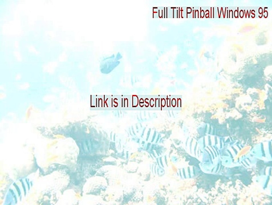 Full Tilt Pinball Windows 95 Key Gen (Download Now 2015)