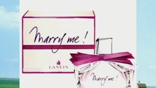 Marry Me FOR WOMEN by Lanvin - 75 ml EDP Spray