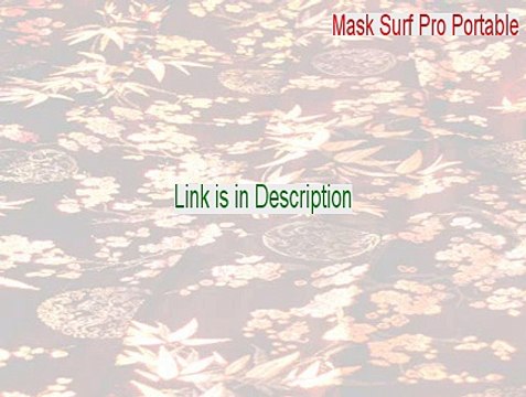 Mask Surf Pro Portable Key Gen - Download Now [2015]