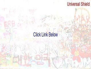 Universal Shield Crack [Legit Download]
