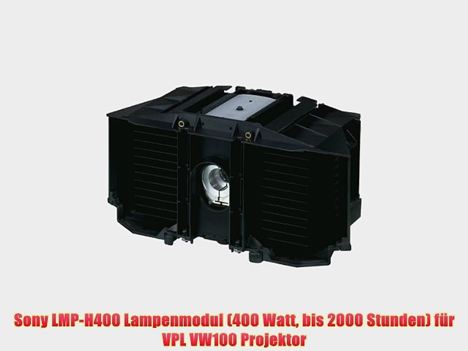 Sony LMP-H400 Lampenmodul (400 Watt bis 2000 Stunden) f?r VPL VW100 Projektor