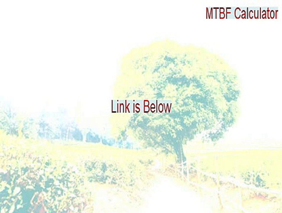 MTBF Calculator Cracked [Download Now]