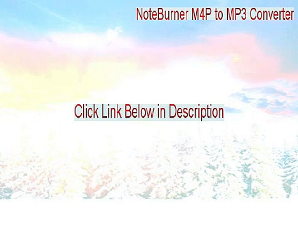 NoteBurner M4P to MP3 Converter Full (Instant Download 2015)