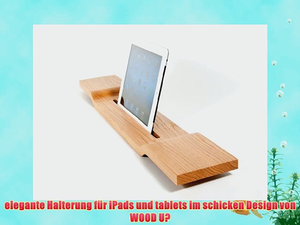 WOOD U? RELAX Halterung / Halter f?r iPad und tablet f?r die Badewanne 72 cm