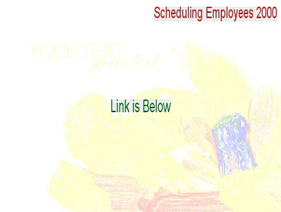 Scheduling Employees 2000 Full Download (Download Now)