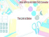 Altdo MP4 to AVI WMV DVD Converter&Burner Cracked - Download Here