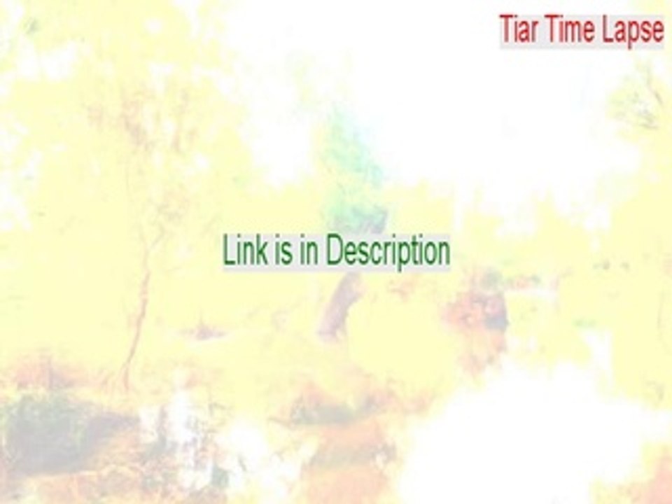 Tiar Time Lapse Crack - Download Now (2015)