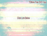TDMore Free DVD Copy Download - TDMore Free DVD Copytdmore free dvd copy (2015)