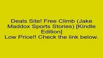Download Free Climb (Jake Maddox Sports Stories) [Kindle Edition] Review