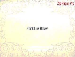 Zip Repair Pro Free Download [Free Download 2015]