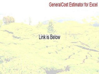 GeneralCost Estimator for Excel Download - Download Here 2015