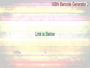 ISBN Barcode Generator 2 Crack [Download Here]