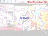 Microsoft Lync Server 2010 Crack - Instant Download