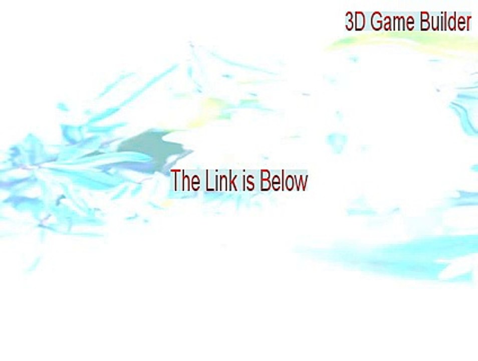 3D Game Builder Key Gen - Download Here [2015]