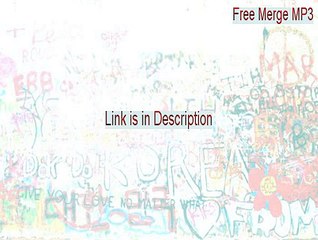 Free Merge MP3 Keygen - Instant Download (2015)