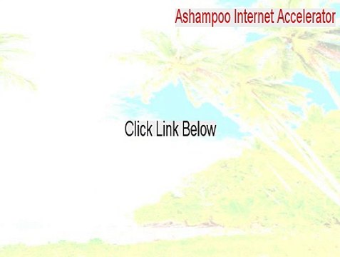 Ashampoo Internet Accelerator Serial [Download Now 2015]