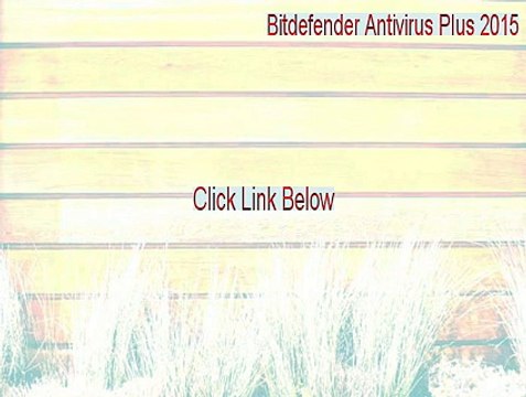 Bitdefender Antivirus Plus 2015 Key Gen [Instant Download]