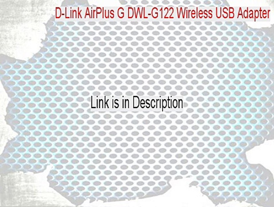 D-Link AirPlus G DWL-G122 Wireless USB Adapter(rev.C) Cracked (Download Now)