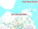 Free2X Webcam Recorder Download Free - Free2X Webcam Recorderfree2x webcam recorder [2015]