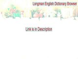 Longman English Dictionary Browser Key Gen (longman english dictionary browser 1.0 free download)