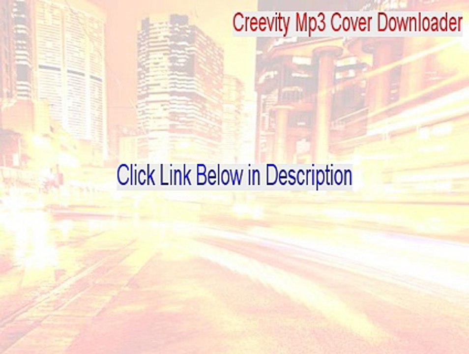 Creevity Mp3 Cover Downloader Download (creevity mp3 cover downloader for windows 8)