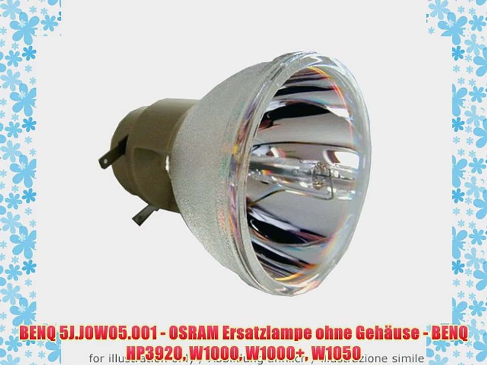 BENQ 5J.J0W05.001 - OSRAM Ersatzlampe ohne Geh?use - BENQ HP3920 W1000 W1000  W1050