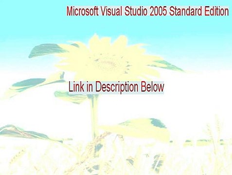Microsoft Visual Studio 2005 Standard Edition Cracked [Download Here]