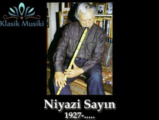 Niyazi Sayın Şevkefza Ney Taksimi