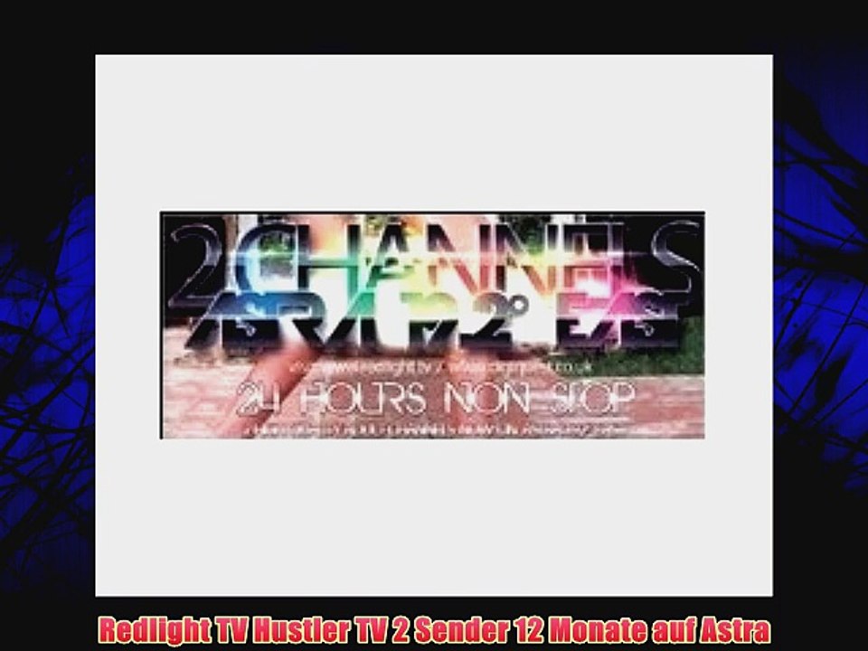 Redlight TV Hustler TV 2 Sender 12 Monate auf Astra