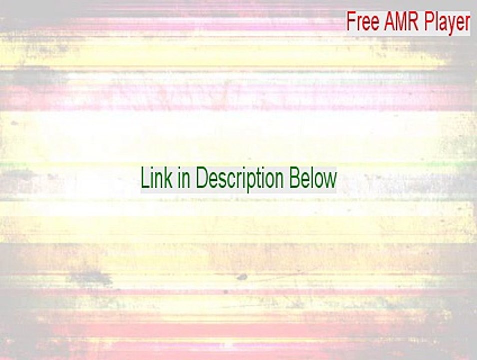 Free AMR Player Full [Download Here]