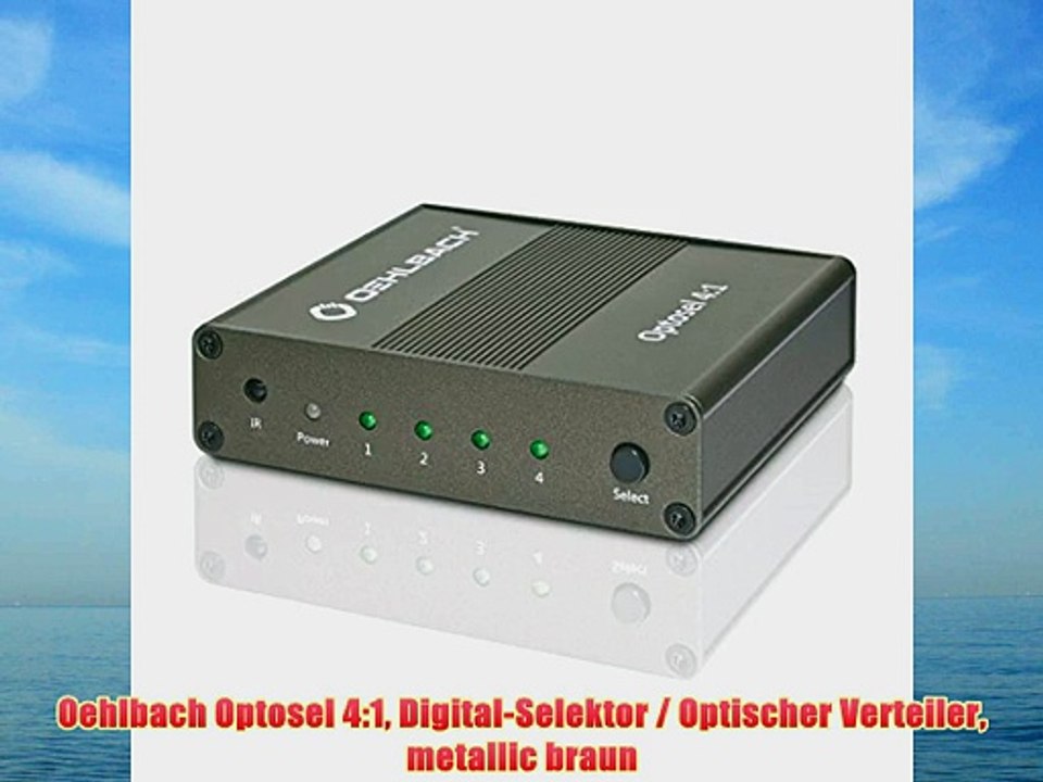 Oehlbach Optosel 4:1 Digital-Selektor / Optischer Verteiler metallic braun