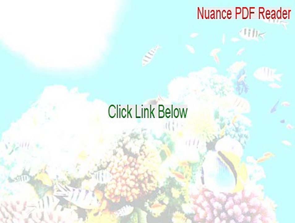 Nuance PDF Reader Cracked (Free Download)