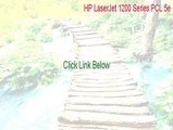 HP LaserJet 1200 Series PCL 5e Serial - Free Download