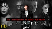 Spectre Full Movie 2015 HD.avi