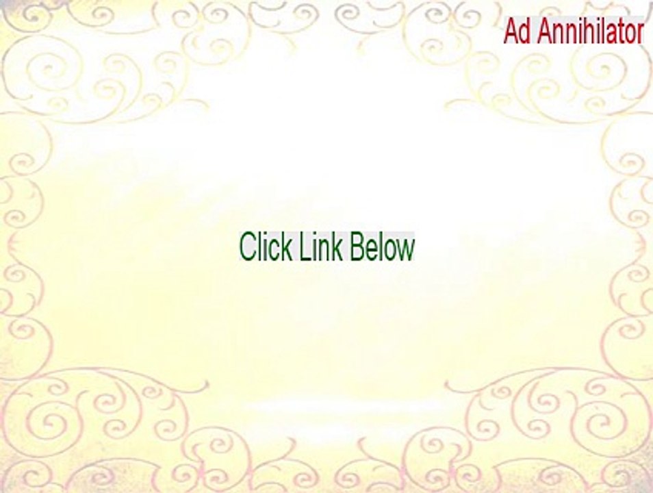 Ad Annihilator Key Gen [Free Download 2015]