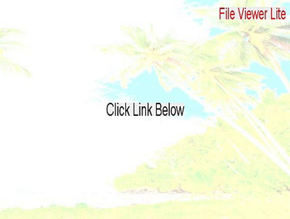 File Viewer Lite Crack (file viewer lite key 2015)