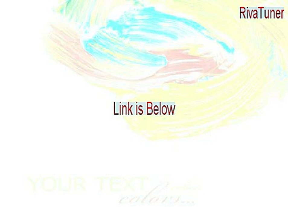 RivaTuner Full Download - Legit Download [2015]